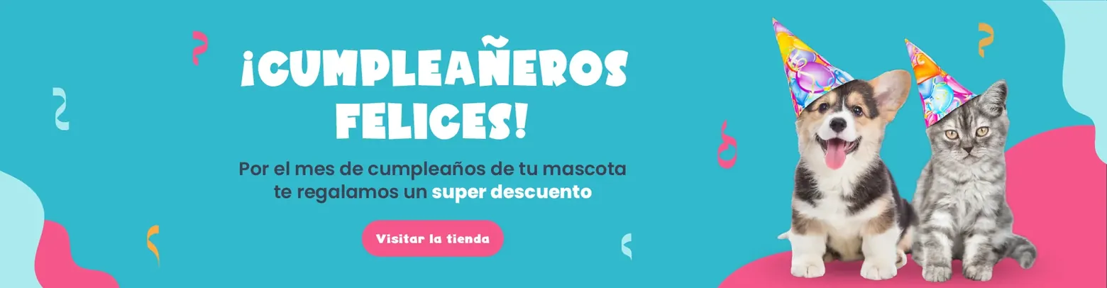 ¡Cumpleañeros felices! Por el mes de cumpleaños de tu mascota te regalamos un súper descuento.